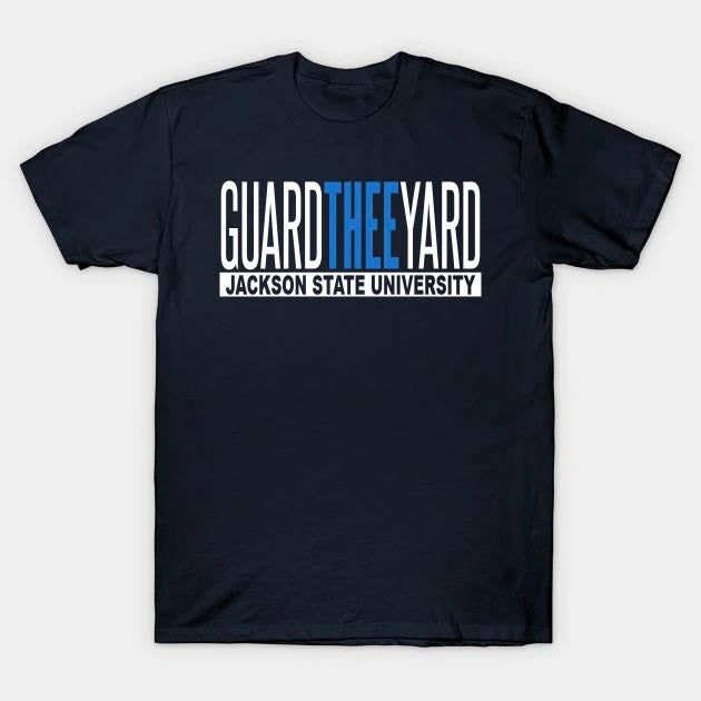 Jackson State University JSU Guard Thee Yard Classic Color T-shirt